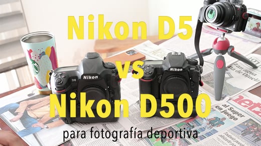 Nikon D500 vs Nikon D5 para fotografía de fútbol profesional. ¿Cuál es la mejor?
